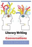 Literary Writing in the 21st Century: Conversations
