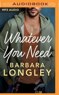 Whatever You Need - Longley, Barbara