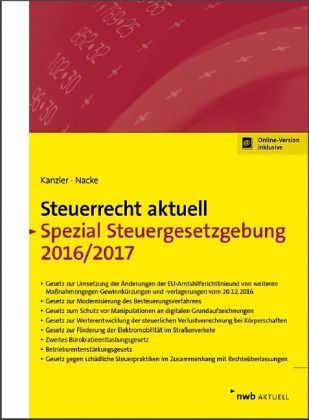 Steuerrecht aktuell Spezial Steuergesetzgebung 2016/2017 Steuerrecht aktuell Spezial Steuergesetzgebung 2016/2017