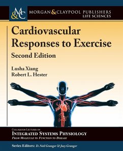 Cardiovascular Responses to Exercise - Xiang, Lusha; Hester, Robert L.