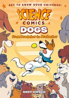 Science Comics: Dogs - Hirsch, Andy