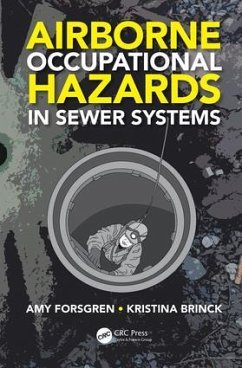 Airborne Occupational Hazards in Sewer Systems - Forsgren, Amy; Brinck, Kristina