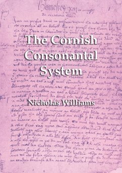The Cornish Consonantal System - Williams, Nicholas