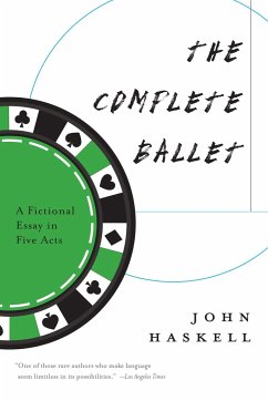 The Complete Ballet - Haskell, John