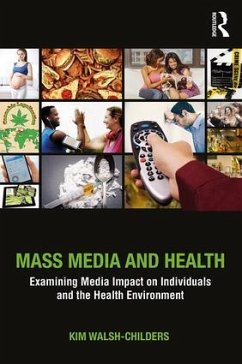 Mass Media and Health - Walsh-Childers, Kim