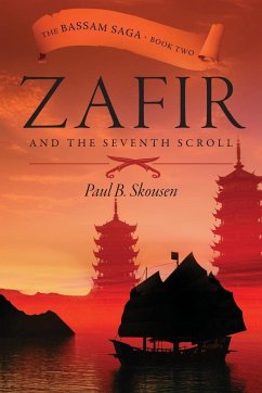 Zafir and the Seventh Scroll - Skousen, Paul B.