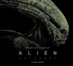 Alien Covenant: The Art of the Film - Ward, Simon