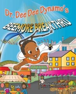 Dr Dee Dee Dynamos Beemore Bre - Williams, Oneeka