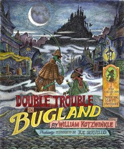 Double Trouble in Bugland - Kotzwinkle, William