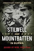 Stilwell and Mountbatten in Burma Stilwell and Mountbatten in Burma