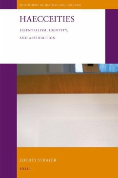 Haecceities: Essentialism, Identity, and Abstraction - Strayer, Jeffrey