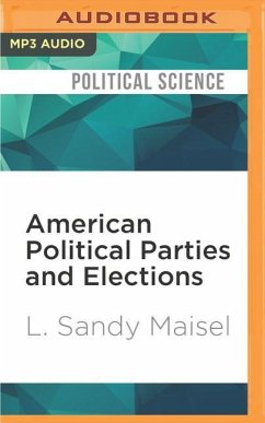 AMER POLITICAL PARTIES & ELE M - Maisel, L. Sandy