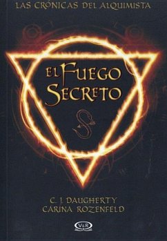El Fuego Secreto - Daugherty, C J; Rozenfeld, Carina