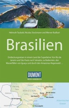 DuMont Reise-Handbuch Reiseführer Brasilien - Taubald, Helmuth;Stockmann, Nicolas;Rudhart, Werner