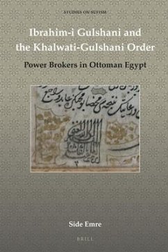 Ibrahim-I Gulshani and the Khalwati-Gulshani Order - Emre, Side