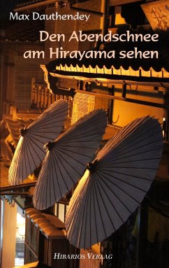 Den Abendschnee am Hirayama sehen - Dauthendey, Max