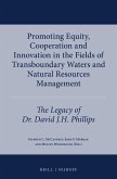 Promoting Equity, Cooperation and Innovation in the Fields of Transboundary Waters and Natural Resources Management