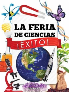 La Feria de Ciencias ¡Éxito! - Larson