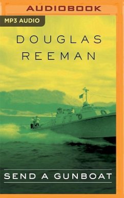 Send a Gunboat - Reeman, Douglas