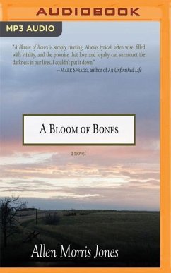 BLOOM OF BONES M - Jones, Allen Morris