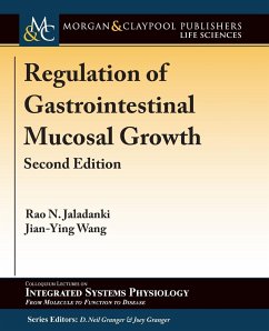 Regulation of Gastrointestinal Mucosal Growth - Jaladanki, Rao N.; Wang, Jian-Ying