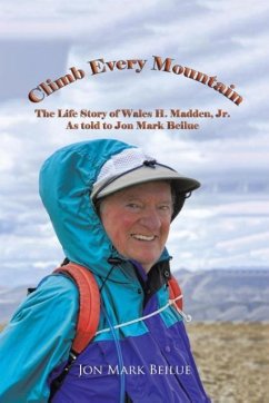 Climb Every Mountain - Jon Mark Beilue
