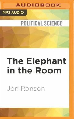 The Elephant in the Room: A Journey Into the Trump Campaign and the 'Alt-Right' - Ronson, Jon