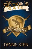 The Gecko's Gate: Assasins: Volume 2