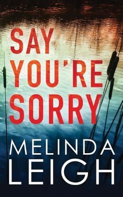 SAY YOURE SORRY 8D - Leigh, Melinda