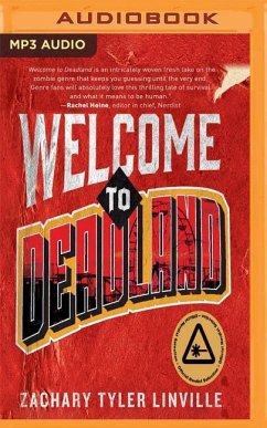 WELCOME TO DEADLAND M - Linville, Zachary Tyler