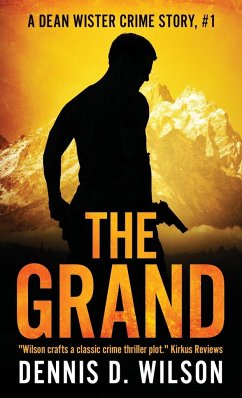 The Grand - Wilson, Dennis D.