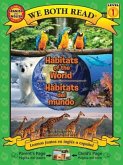 Habitats of the World-Hábitats de la Tierra