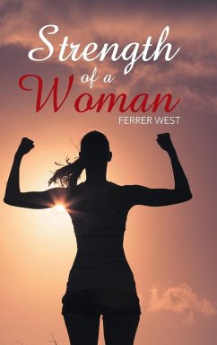 Strength of a Woman - West, Ferrer