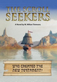 The Scroll Seekers - Timmons, W. Milton
