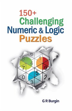 150+ Challenging Numeric & Logic Puzzles - Burgin, Gordon R