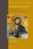 The Religious Concordance: Nicholas of Cusa and Christian-Muslim Dialogue
