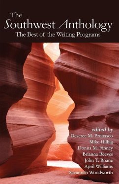 The Southwest Anthology: The Best of the Writing Programs