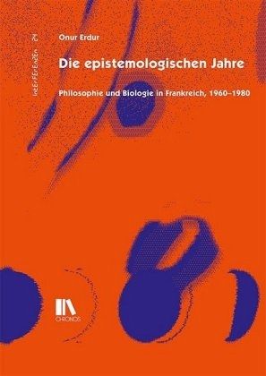 Die epistemologischen Jahre