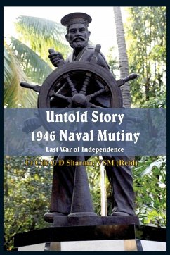 Untold Story 1946 Naval Mutiny - Sharma, G D