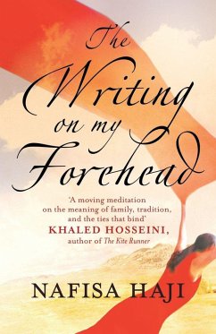 The Writing On My Forehead - Haji, Nafisa
