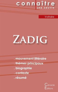 Fiche de lecture Zadig de Voltaire (Analyse littéraire de référence et résumé complet) - Voltaire