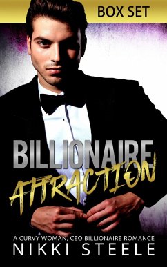 Billionaire Attraction Box Set (eBook, ePUB) - Steele, Nikki