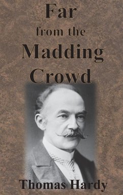 Far from the Madding Crowd - Hardy, Thomas