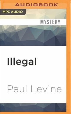 Illegal - Levine, Paul