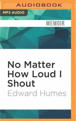 No Matter How Loud I Shout - Humes, Edward