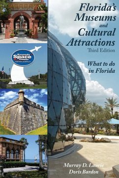 Florida's Museums and Cultural Attractions - Laurie, Murray D.; Bardon, Doris