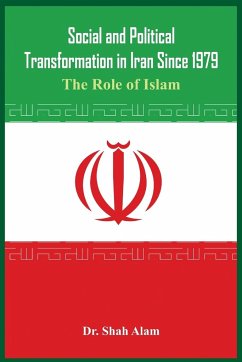 Social and Political Transformation in Iran Since 1979 - Alam