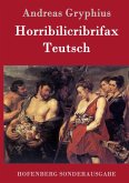 Horribilicribrifax Teutsch