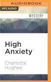 HIGH ANXIETY M