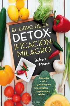 SPA-LIBRO DE LA DETOXIFICACION - Morse, Robert